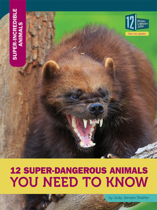 Title details for 12 Super-Dangerous Animals You Need to Know by Jody Jensen Shaffer - Available
